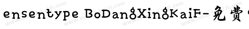ensentype BoDangXingKaiF字体转换